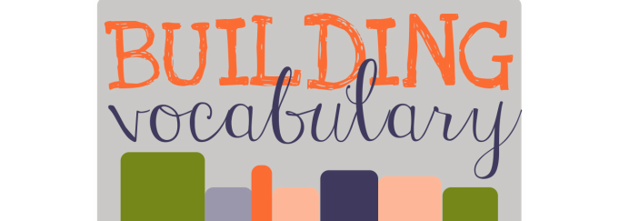 Colorful text reading "Building Vocabulary" with blocks of various colors below, set against a light gray background.