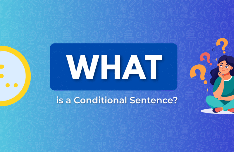 Illustration featuring the text "IF.. WHAT is a Conditional Sentence?" with a colorful background and questioning symbols.